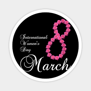 Womens International Womens Day Pink Rose Flower 8 March 2023 Magnet